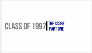 The Score - Class of 1997